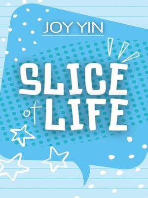 cover image of Slice of Life
